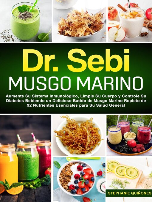 Title details for Dr. Sebi Musgo Marino by Stephanie Quiñones - Available